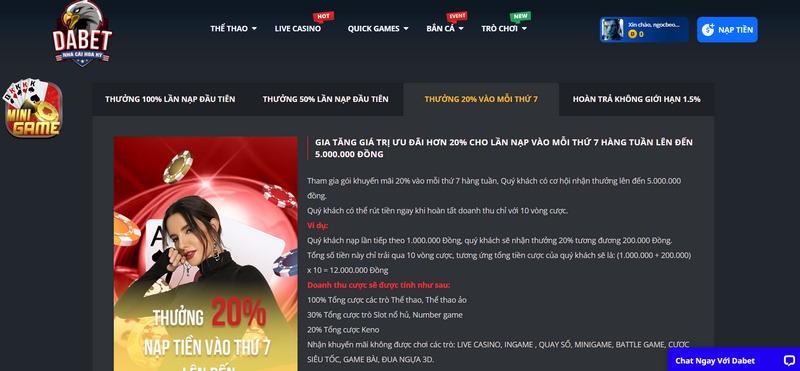 Khuyến mãi Dabet - Chương trình ưu đãi siêu giá trị và hấp dẫn 2 Nhận Thêm 20% Giá Trị Của Thẻ Nạp Cho Lần Đầu Tiên Vào Ngày Thứ 7 Hàng Tuần